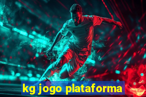 kg jogo plataforma